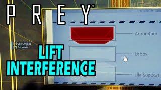 Prey - Side Mission - Lift Interference