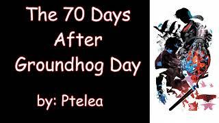 The 70 Days After Groundhog Day (Nightwing Red Hood Batfam DC PODFIC) Oneshot