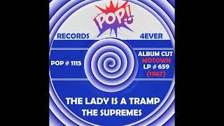 THE LADY IS A TRAMP, The Supremes, (Motown LP #659) 1967