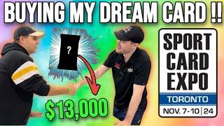 I Spent $13,000 on my DREAM Card at the Toronto Sport Card Expo !!