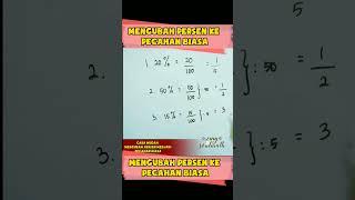 Mengubah persen menjadi pecahan biasa #pecahanbiasa #pecahan #matematika #persen #shorts