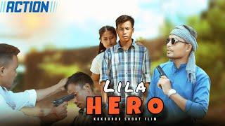 LILA HERO || LIla & Monika || Kokborok Action Comedy Short Film