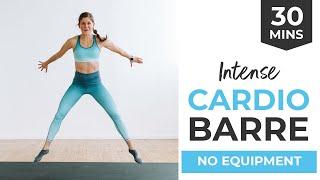 30-Minute Full Body Cardio Barre Workout (Intense, No Equipment)