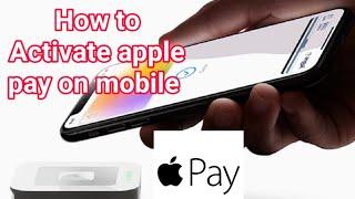 How to Active & Activate ApplePay on your iPhone #ipay