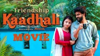 Friendship Kadhali | Love Web Series | Full Movie | Finally Raj | Krishnashilpa | Actually