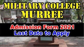 MILITARY COLLEGE MURREE ADMISSION 2021 || 1st Year