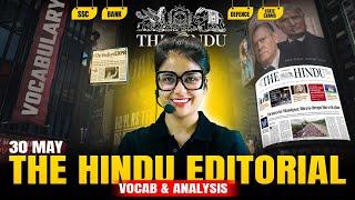 The Hindu Editorial | 30 May 2025 | The Hindu Analysis and Vocabulary by Barkha Agrawal