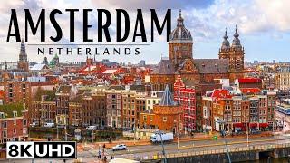 Amsterdam 8K Video Ultra HD 240 FPS