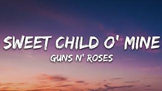 Guns N' Roses - Sweet Child O' Mine (Lyrics)