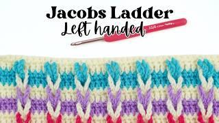 LEFT HANDED CROCHET: Jacobs Ladder stitch {Fast and Easy Crochet Blanket Stitch}