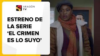 Aragón TV estrena la serie 'El crimen es lo suyo'