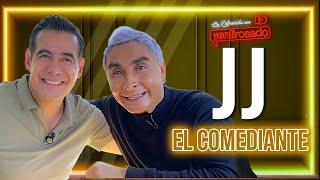 JJ EL COMEDIANTE | La entrevista con Yordi Rosado