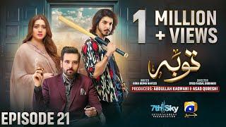 Tauba Episode 21 - [Eng Sub] - Mikaal Zulfiqar - Momina Iqbal - Mohsin Abbas Haider - 7th Nov 2024