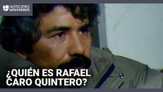 ¿Quién es Rafael Caro Quintero, el 'narco de narcos' que México extraditó a EEUU?