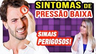 Sintomas de Pressão Baixa [SINAIS PERIGOSOS PARA PRESTAR ATENÇÃO]