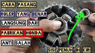 CARA PASANG ROLER YANG BENAR LANGSUNG DARI PABRIKAN HONDA