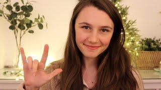 ASMR - Teaching You Sign Language (ASL) Intro, Alphabet, Emotions, ? Words