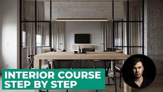 Interior. Step by step course in 3Ds Max Corona Renderer | Architectural Visualization Tutorials