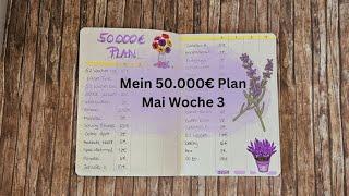 Sparchallenges für meinen 50.000€ Plan  | Mai Woche 3