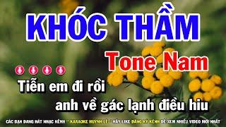 Karaoke Khóc Thầm - Tone Nam Nhạc Sống Beat Hay Dễ Hát