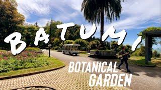 Batumi Botanical Garden Walking Tour 2024