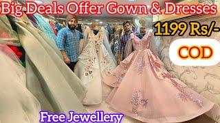 Big Deals Offer Gown & Dresses At Affordable Price | CHANDNI CHOWK DELHI Best Shop Gown & Crop-Top