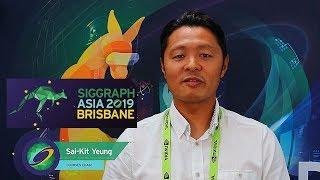 SIGGRAPH Asia 2019 - Courses Chair Sai Kit Yeung
