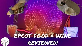 EPCOT FOOD & WINE FESTIVAL FOOD/DRINK REVIEWS! (Foodie Friday) 