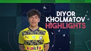 Diyor Kholmatov - Highlights