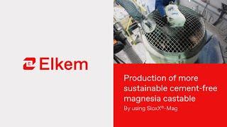 Production of more sustainable cement-free magnesia castable by using SioxX®-Mag