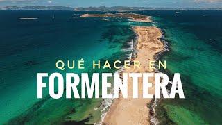 WHAT TO DO IN FORMENTERA ISLAND 4K ️ Best of Formentera ️ Best Beach in Spain