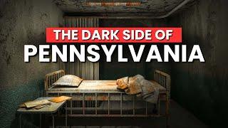 Pennsylvania's 7 Most Terrifying Haunted Spots EXPOSED!