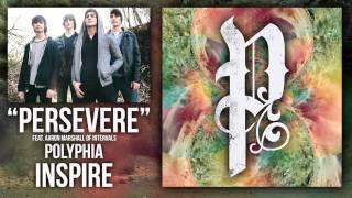 Polyphia | Persevere feat. Aaron Marshall (Official Audio)