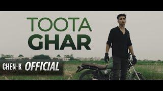 CHEN-K - Toota Ghar (Official Video) || Urdu Rap