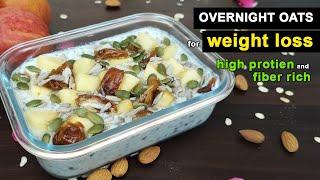 2 వారాల్లోనే 5kg బరువు తగ్గించే బ్రేక్ ఫాస్ట్|High Protein,Fiber Rich Overnight Oats for weight loss