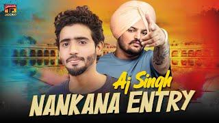 Nankana Entry | AJ Singh | (Official Music Video 2024) Tp Gold