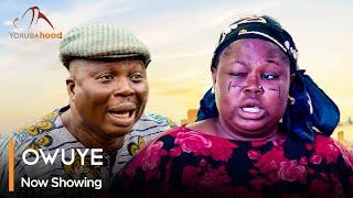 Owuye - Latest Yoruba Movie 2024 Drama Sidi | Kemity | Bolaji Amusan | Lanko Omooba Dubai