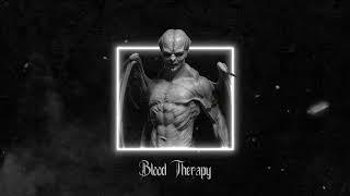 [FREE] BLOOD THERAPY - Dark Trap/Phonk Beat