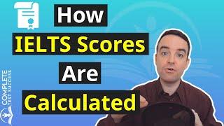 How to Calculate IELTS Score Overall & Individual Components