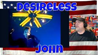 Desireless John - REACTION