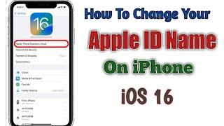 How To Change Your Apple ID Name On iPhone iOS 16|||