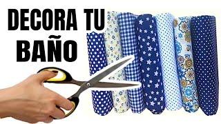 CÓMO UTILIZAR RETAZOS DE TELA PARA DECORAR TU BAÑO | SHOW DE MANUALIDADES