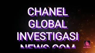 GLOBAL INVESTIGASI NEWS.COM