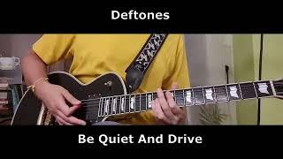 Deftones - Be Quiet And Drive (Far Away) | Guitar Lesson