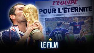  ⭐ France 98 : "POUR L'ÉTERNITÉ"