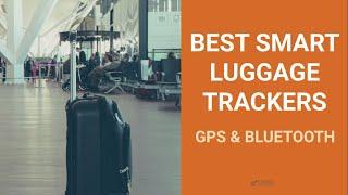 The Best Smart Luggage Trackers (GPS & Bluetooth)