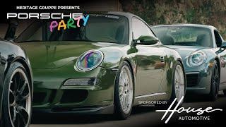 HOUSE Automotive x Heritage Gruppe Present: Porsche Party