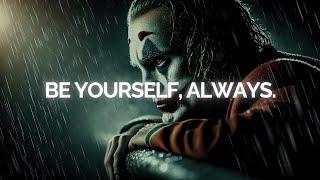 Have the Courage To Be DISLIKED - Joker Speech (Dark Motivation)