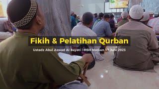 [LIPUTAN TV KITA] Pelatihan Qurban di MSH, Ustadz Abul Aswad Al Bayati, 17 Juni 2023