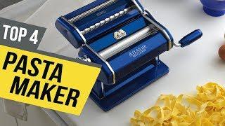 4 Best Pasta Makers 2019 Reviews